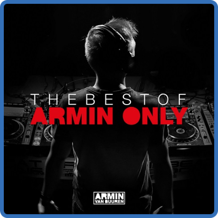 Armin van Buuren - The Best of Armin Only 2017  