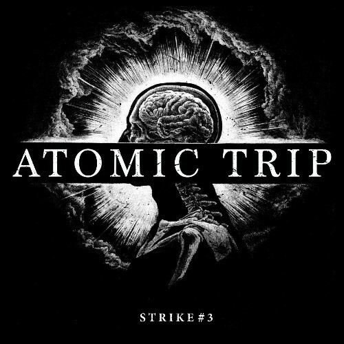 VA - Atomic Trip - Strike #3 (2022) (MP3)