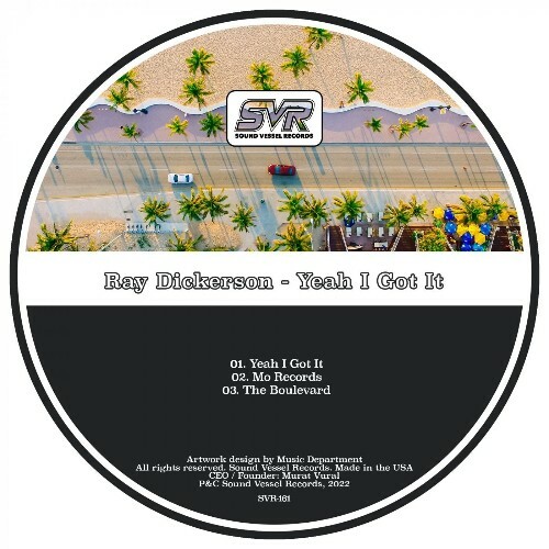 VA - Ray Dickerson - Yeah I Got It (2022) (MP3)