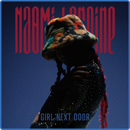 Naomi Lareine - Girl Next Door (2022)
