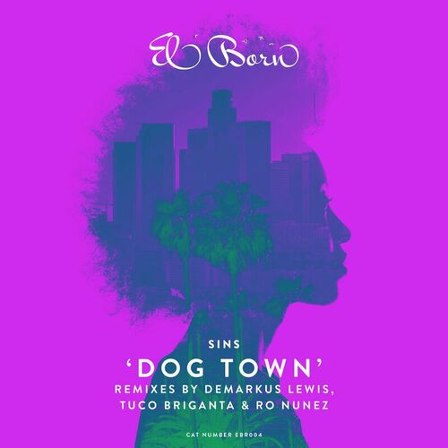 SINS (UK) - Dog Town (2022)