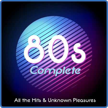 Various Artists - 80s Complete (800 Tracks from 80s) (2022) 