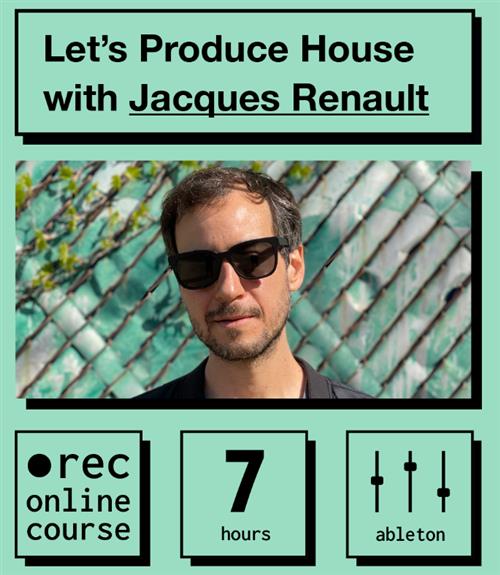 IO Music Academy -  Lets Produce House with Jacques Renault