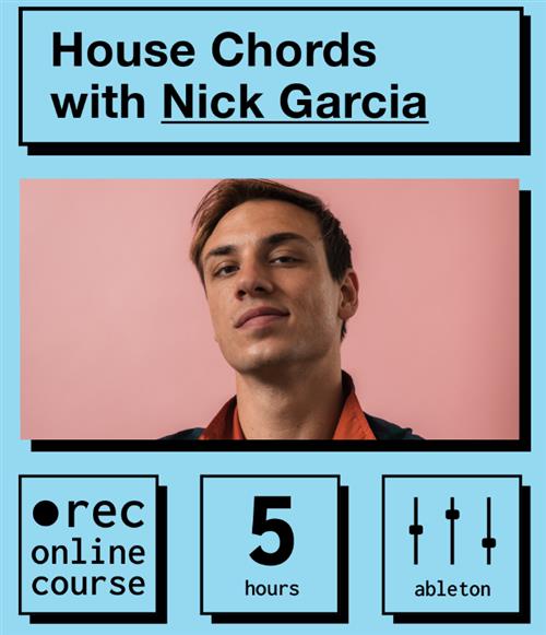 IO Music Academy -  House Chords with Nick Garcia