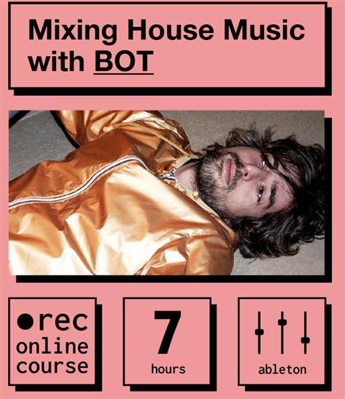 IO Music Academy -  Mixing House Music with BOT