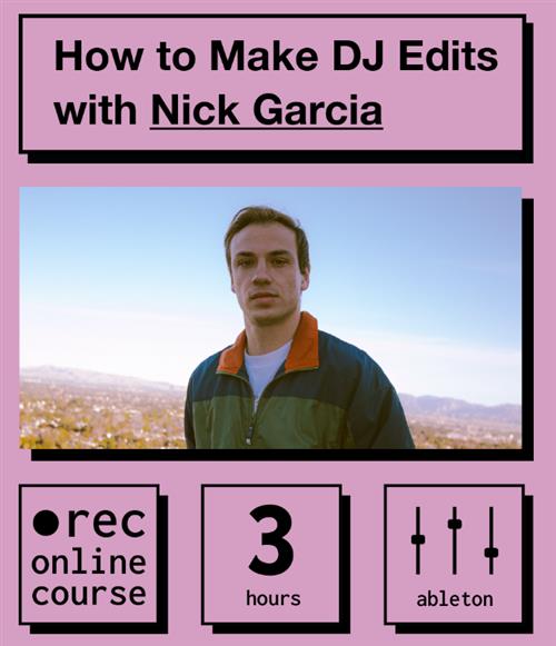 IO Music Academy -  How to Make DJ Edits with Nick Garcia