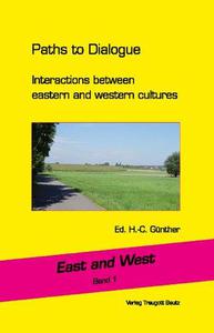 Paths to Dialogue Interactions Between Eastern and Western Cultures