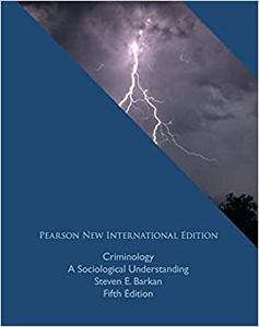 Criminology Pearson New International Edition A Sociological Understanding