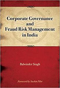 Corporate Governance And Fraud Risk Management In India
