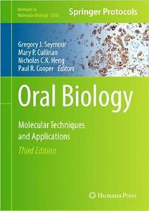 Oral Biology Molecular Techniques and Applications  Ed 3