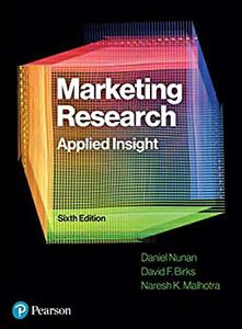 Marketing Research Applied Insight, 6th Edition [Repost]