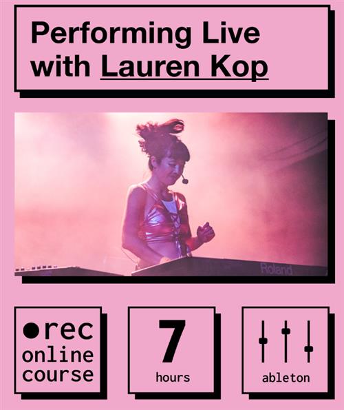 IO Music Academy -  Performing Live with Ableton with Lauren Kop