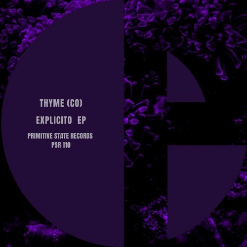 Thyme (CO) - Explicito EP (2022)