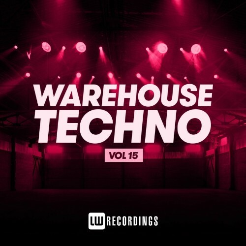 VA - Warehouse Techno, Vol. 15 (2022) (MP3)