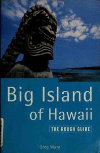 The Big Island of Hawaii The Rough Guide