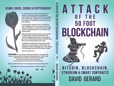 Attack of the 50 Foot Blockchain Bitcoin, Blockchain, Ethereum & Smart Contracts