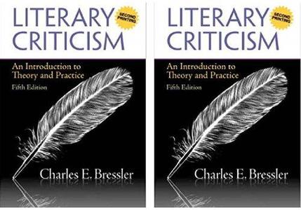 Literary Criticism An Introduction to Theory and Practice (A Second Printing)