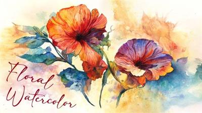 Learn To Paint Flowers In Watercolor A Step-By-Step Floral Painting Exploring Expressive  Techniques 7375472180216fb9eb7c9ab60993a171