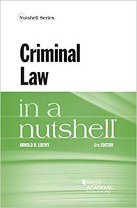 Criminal Law in a Nutshell  Ed 6