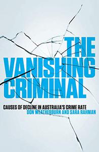 The Vanishing Criminal Causes of Decline in Australia's Crime Rate