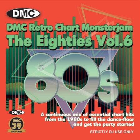 Various Artists - DMC Retro Chart Monsterjam The 80s Vol  6 (Lucien Vrolijk Mix) (...