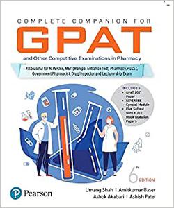 Complete Companion For GPAT & Other Competitive Examinations In Pharmacy