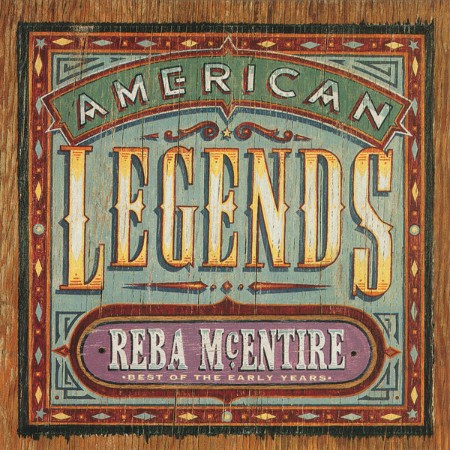 (1995) Reba McEntire - American Legends Best Of The Early Years [16Bit-44 1kHz]