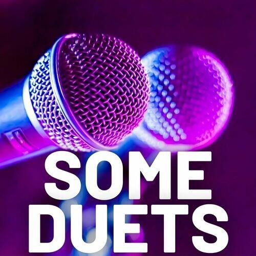 Some Duets (2022)
