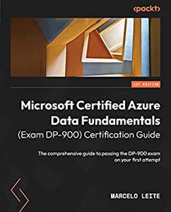 Microsoft Certified Azure Data Fundamentals (Exam DP-900) Certification Guide (EPUB)