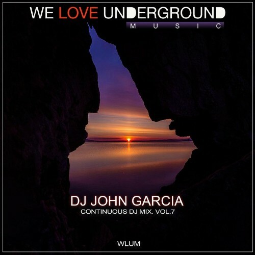 DJ John Garcia - Continuous DJ Mix, Vol. 7 (2022)