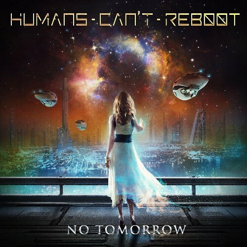 VA - Humans Can't Reboot - No Tomorrow (2022) (MP3)