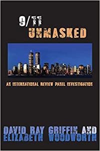 911 Unmasked An International Review Panel Investigation