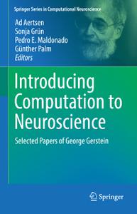 Introducing Computation to Neuroscience Selected Papers of George Gerstein