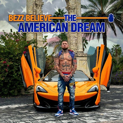 VA - Bezz Believe - The American Dream (2022) (MP3)