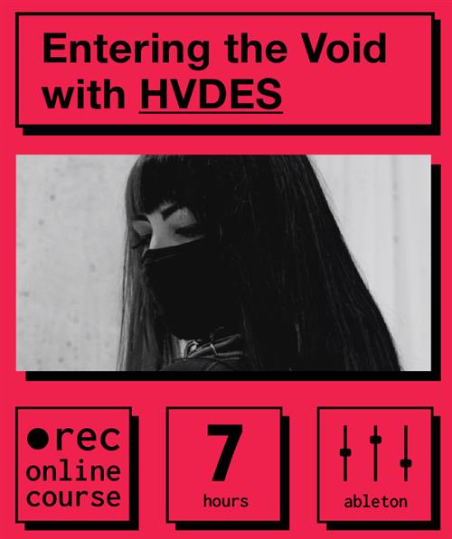 IO Music Academy -  Entering the Void with HVDES
