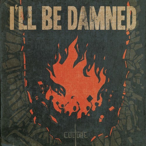 VA - I'll Be Damned - Culture (2022) (MP3)