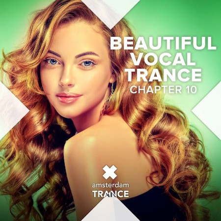 Various Artists - Beautiful Vocal Trance - Chapter 10 (2022)