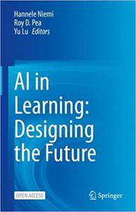 AI in Learning Designing the Future