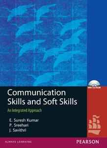 Communication Skills and Soft Skills - An Integrated Approach