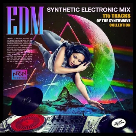 EDM  Synthetic Electronic Mix