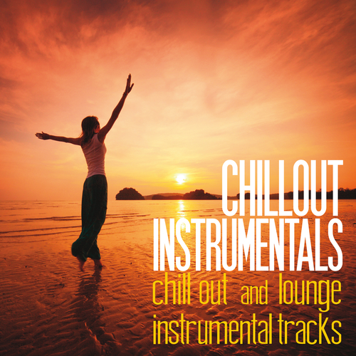 VA - Chillout Instrumentals [Chill Out and Lounge Instrumental Tracks] (2016) MP3