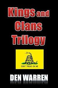 Kings and Clans Trilogy Three Complete Novels