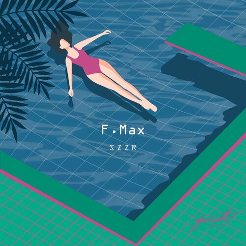 VA - F.MAX - Szzr (2022) (MP3)