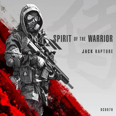 Jack Rapture - Spirit Of The Warrior