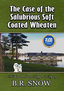 The Case of the Salubrious Soft Coated Wheaten