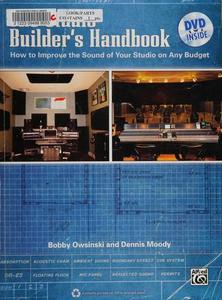 The Studio Builder's Handbook How to Improve the Sound of Your Studio on Any Budget, Book & Online VideoPDFs