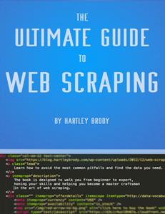 The Ultimate Guide to Web Scraping