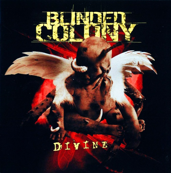 Blinded Colony - Divine (2003)(Lossless)