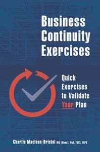 Business Continuity Exercises  Quick Exercises to Validate Your Plan