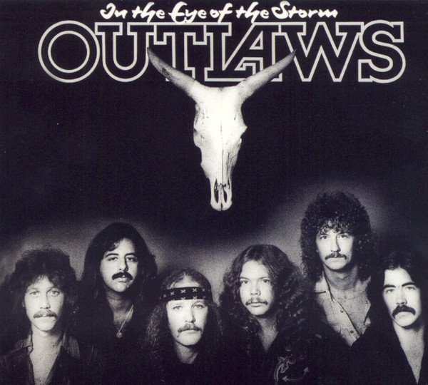 Outlaws - In The Eye Of The Storm / Hurry Sundown (1977-79/2003)Lossless